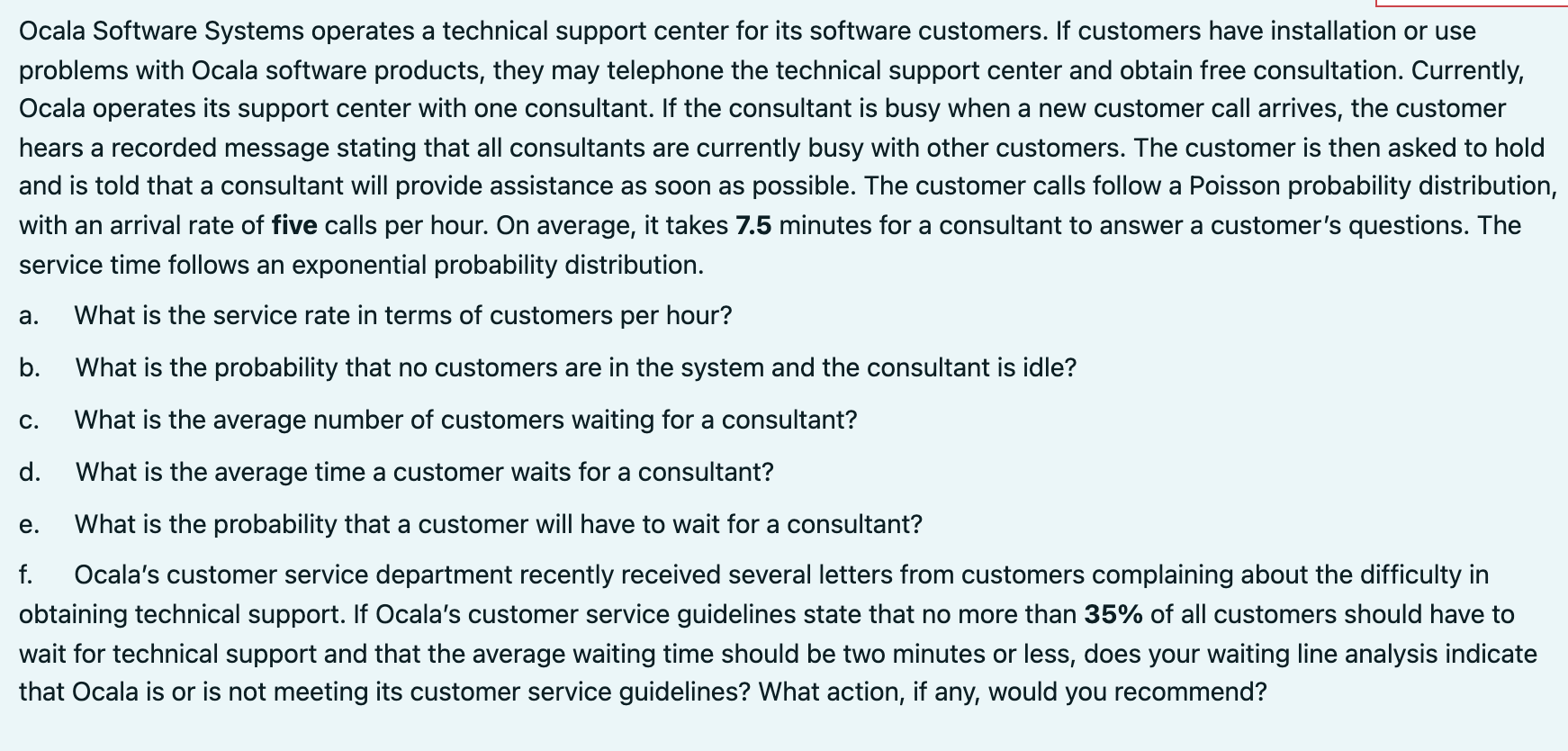  Ocala Software Systems operates a technical support center for its software