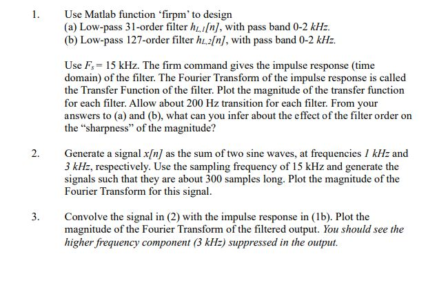  Use Matlab function 'firpm to design (a) Low-pass 31-order filter hi[n],
