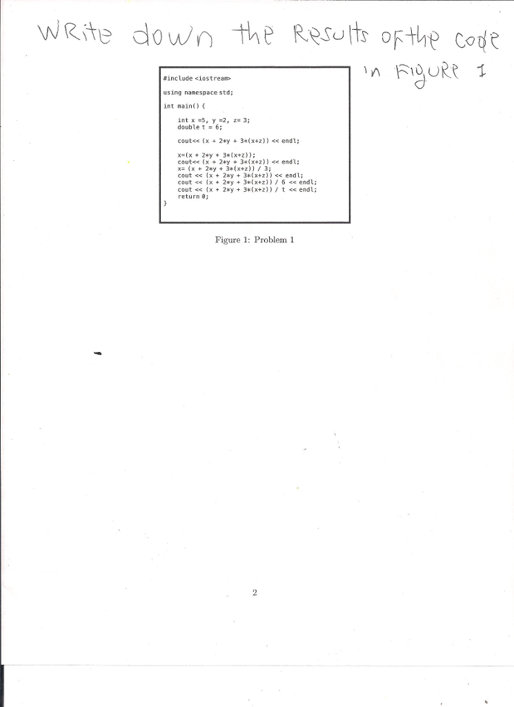  #Include using namespace std: int () { int x = 5,