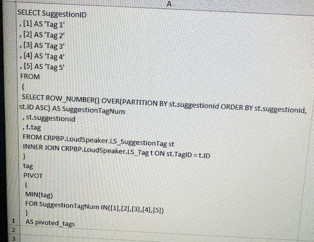  Re-write below query in Teradata SQL SELECT SuggestionID , [1] AS