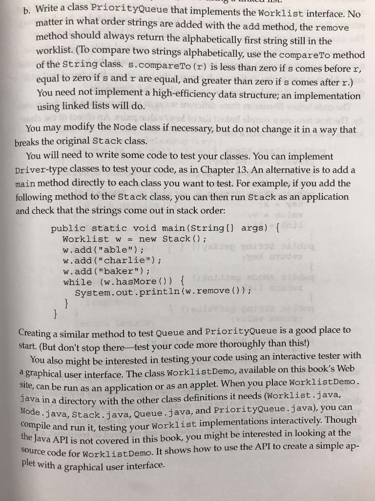  Worklist.java /** * An interface for collections of Strings. */ public
