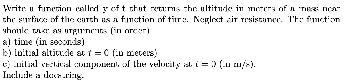 Please using Python coding to answer the following question. Write a function