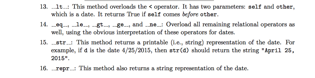 Wednesday. Instances of the Date class have a month, day, and year