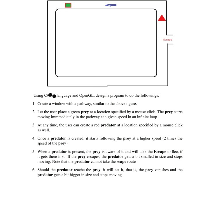 In C language Escape Using C/ language and OpenGL, design a