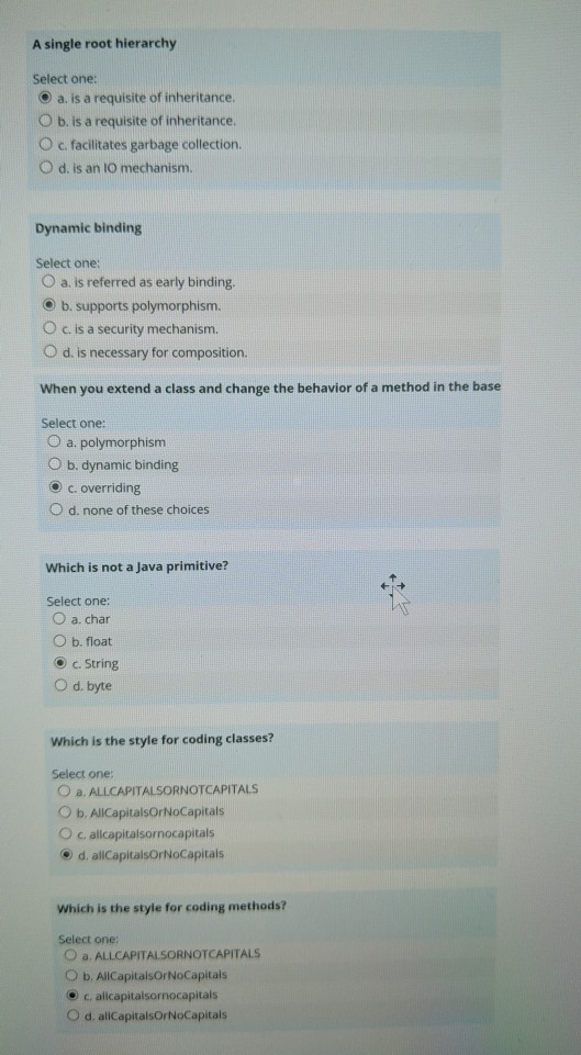A single root hierarchy Select one: O a. is a requisite