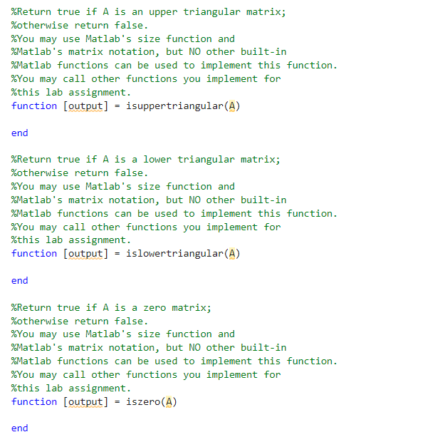 typeofmatrix: \% issquare, isdiagonal, isidentity, \% isuppertriangular, islowertriangular, and iszero \%based on