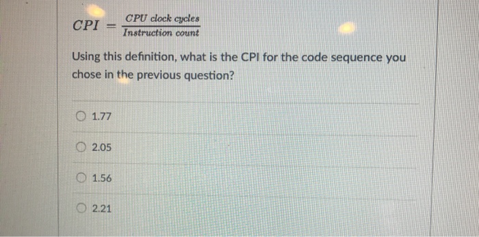 table for CPI for three instruction classes: 2 3 The compiler designer