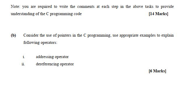 Question 5 [Total: 20 Marks] (a) Consider the following incomplete C-program: #include