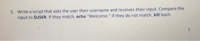  Ubuntu Linux Vim coding Write a script that asks the user