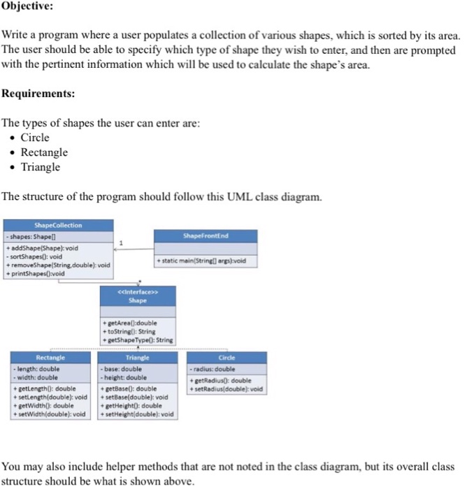  Must be completed in java: Shape Area Program Objective: Write a
