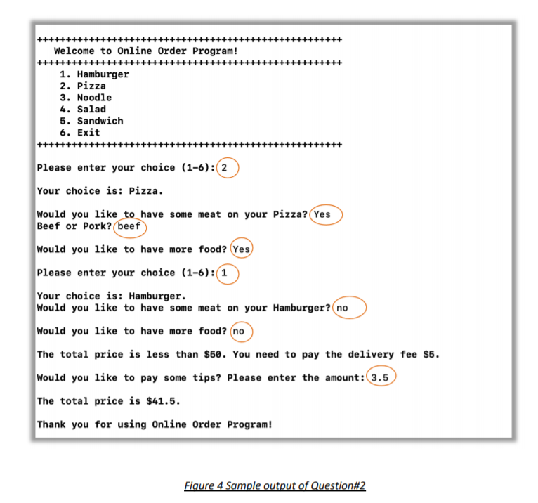 the customer order food online and calculate the total price. Your program