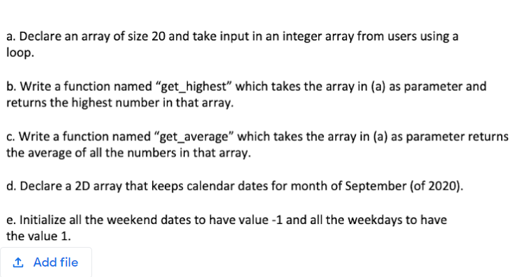 please answer in c language a. Declare an array of size 20