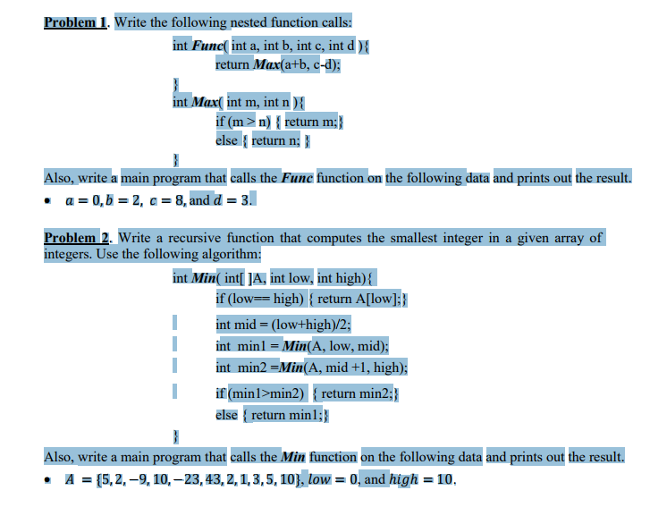  Problem 1. Write the following nested function calls int Func( int
