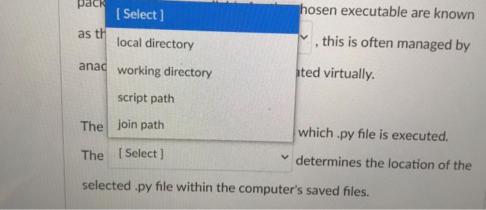 selection of the [ Select ] determines the path to one of