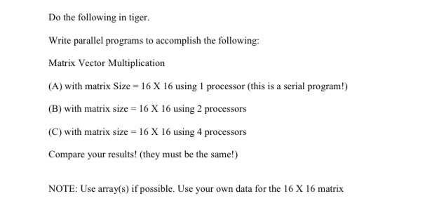 i need help writing a program in C Do the following in