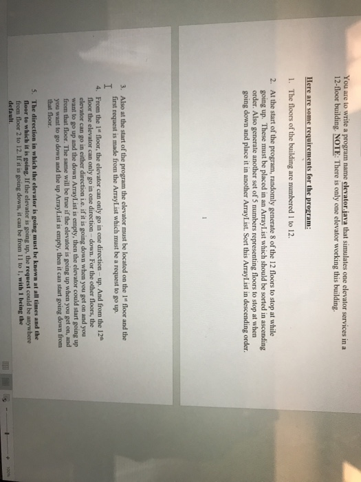  You are to write a program name elevator.java that simulates one