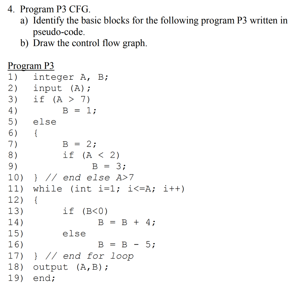  4. Program P3 CFG. a) Identify the basic blocks for the