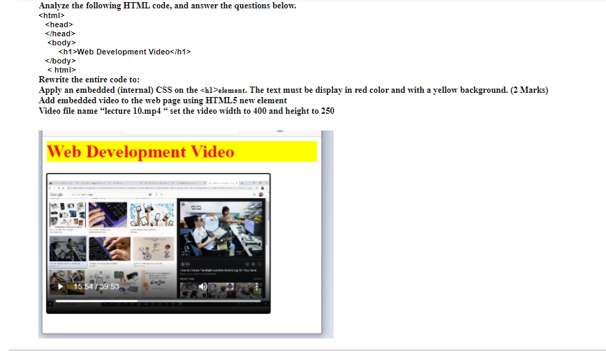Analyze the following HTML code, and answer the questions below. Web