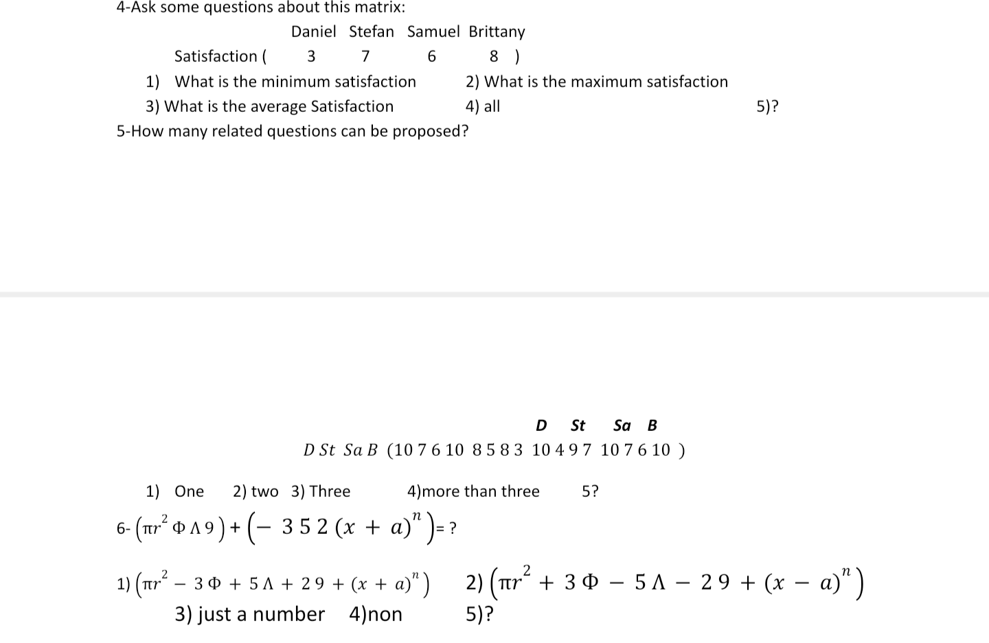 Numerical Methods and Computing 4-Ask some questions about this matrix: Daniel Stefan