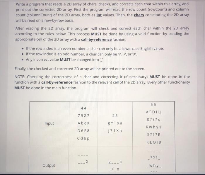 language is C++ Write a program that reads a 2D array of