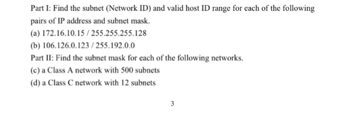  Find the subnet (Network ID) and valid host ID range for
