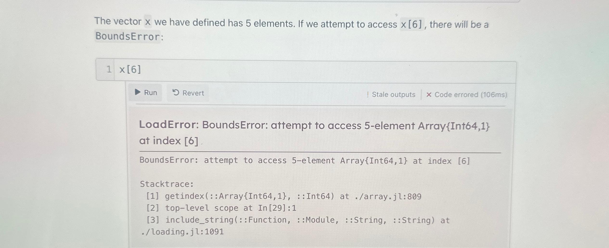  The vector x we have defined has 5 elements. If we