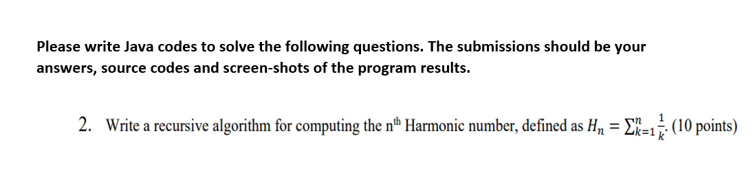  Please write Java codes to solve the following questions. The submissions