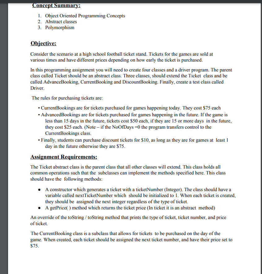 In java please Concept Summary: 1. Object Oriented Programming Concepts 2. Abstract