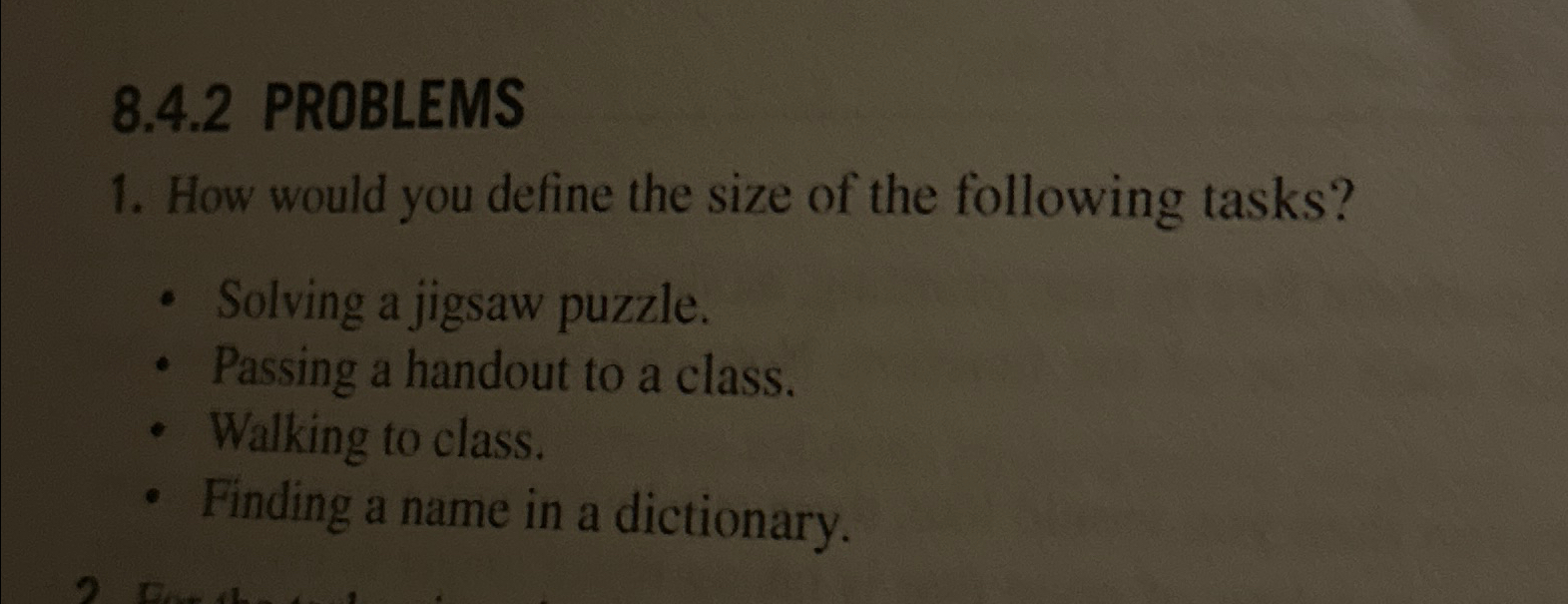  8.4.2 PROBLEMS How would you define the size of the following
