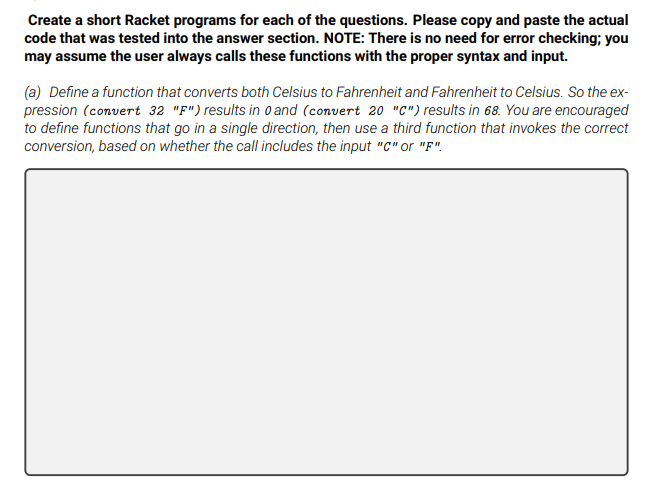 Racket Code Create a short Racket programs for each of the questions.