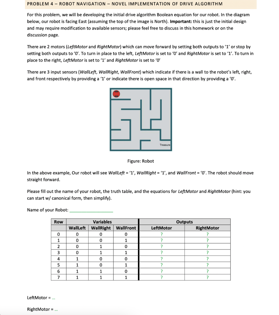  PROBLEM 4 ROBOT NAVIGATION - NOVEL IMPLEMENTATION OF DRIVE ALGORITHM For