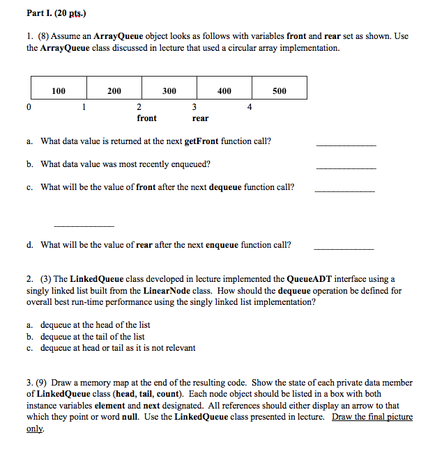 java multiple choice. Part I. (20 pts.) l. (8)Assume an ArrayQueue object