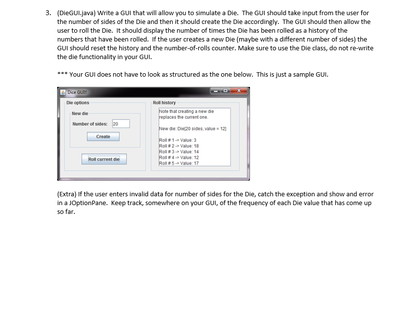  Write a GUI that will allow you to simulate a Die.
