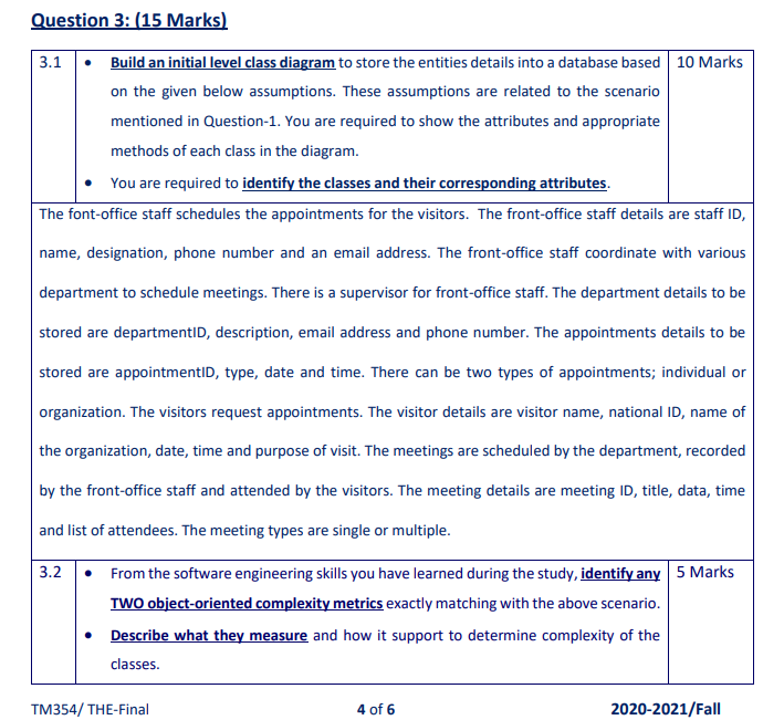  Question 3: (15 Marks) 3.1 Build an initial level class diagram