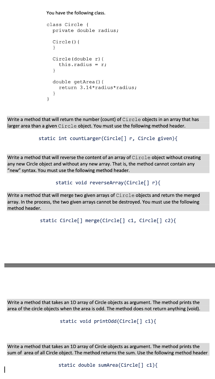  please help! Simple Java You have the following class. class Circle