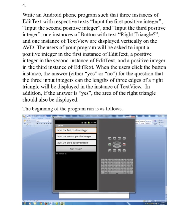  4 Write an Android phone program such that three instances of