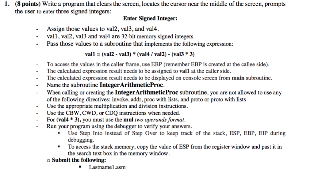  1. (8 points) Write a program that clears the screen, locates