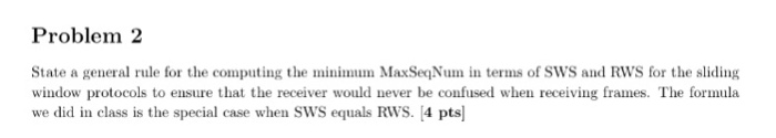  Problem 2 State a general rule for the computing the minimu