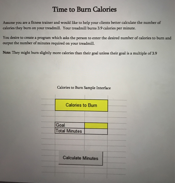  Create a VBA code for Excel Time to Burn Calories Assume