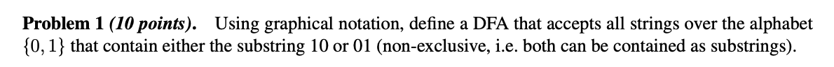 the DFA you defined in the previous problems, and consider the string