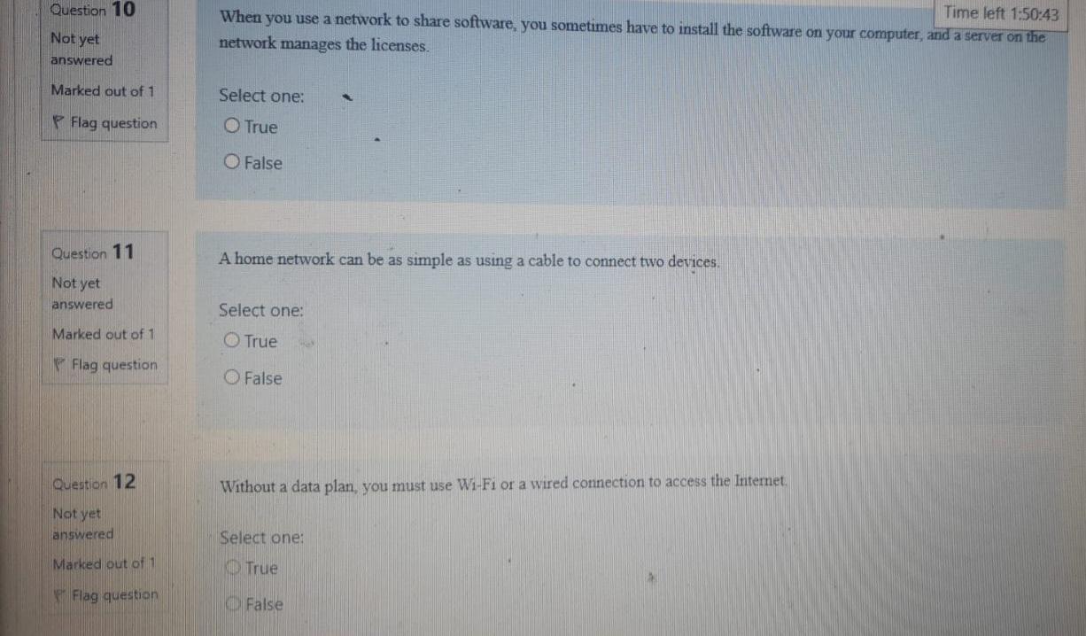 modem Select one: Time left 1:50:17 O True False With P2P file