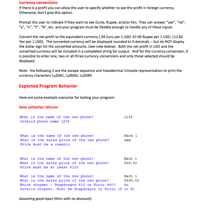 the net cost of a new phone they have designed, and determine