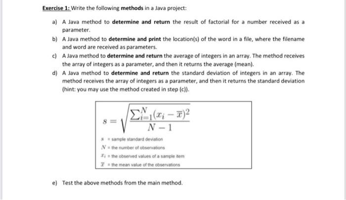  simple java code Exercise 1: Write the following methods in a