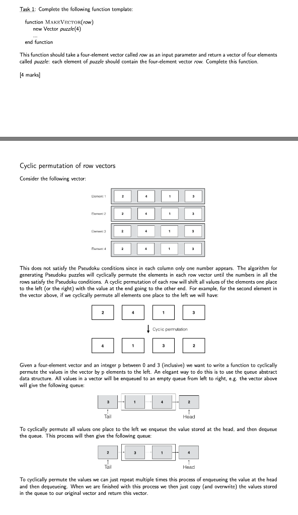  Task 1: Complete the following function template: function MAKEVECTOR( row) new