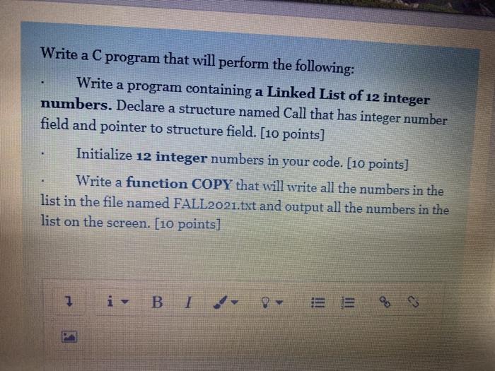  it C program Write a C program that will perform the