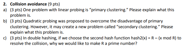  2. Collision avoidance (9 pts) a) (3 pts) One problem with