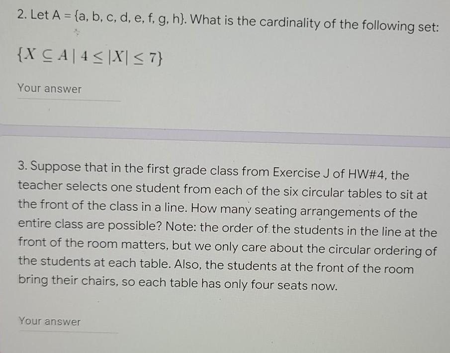  2. Let A = {a, b, c, d, e, f, g,