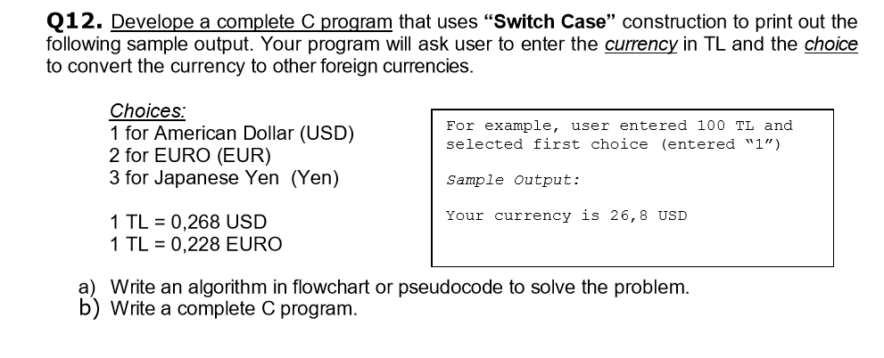 THIS IS C PROGRAMING QUESTION . USING VISUAL STUDIO. Q12. Develope a