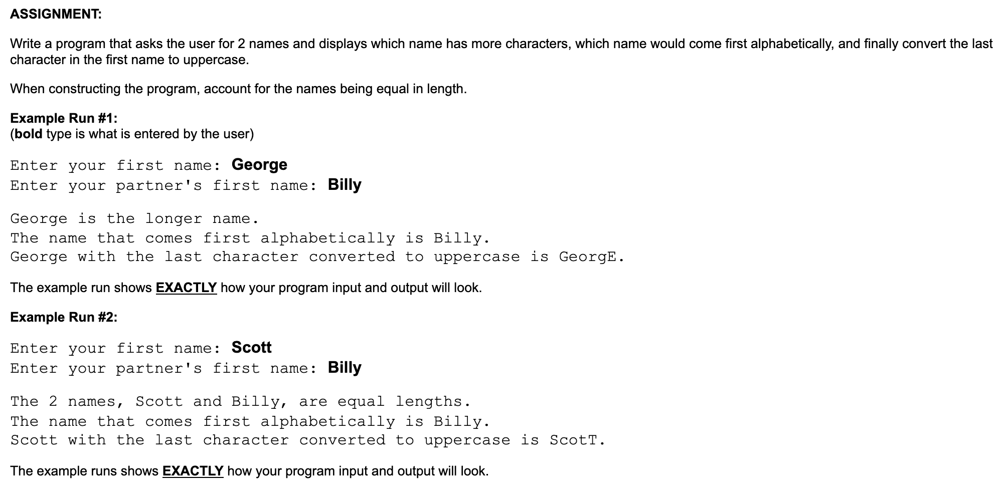 Can this please be done in C! ASSIGNMENT: Write a program that