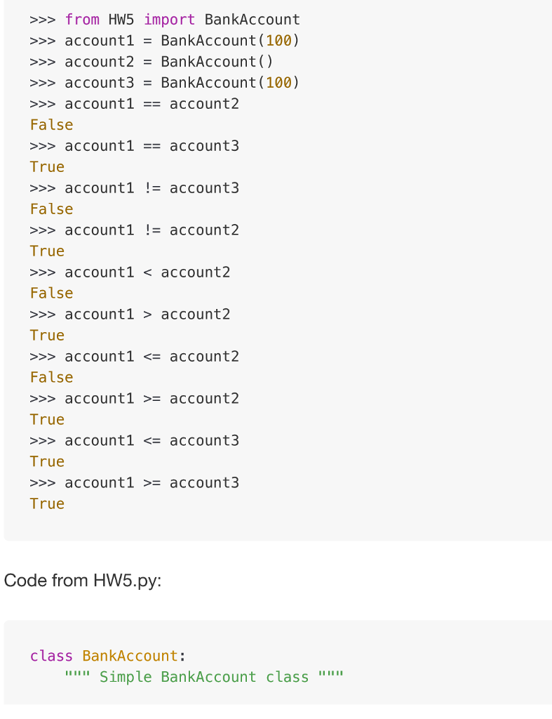 all the outputs. Here is our old friend BankAccount in a simplified
